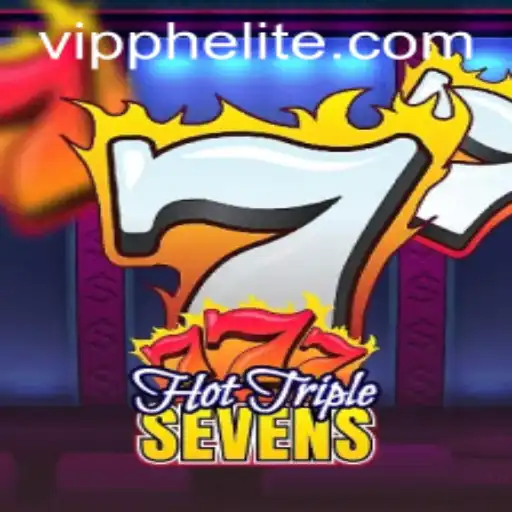 Exploring the Thrills of HotTripleSevens at VIPPH Casino