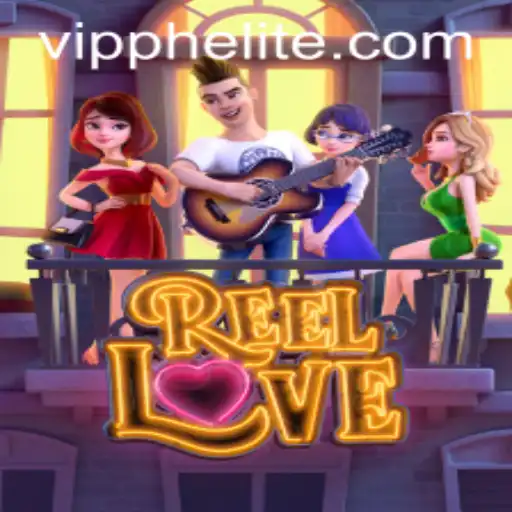 Exploring the Exciting World of ReelLove at VIPPH Casino