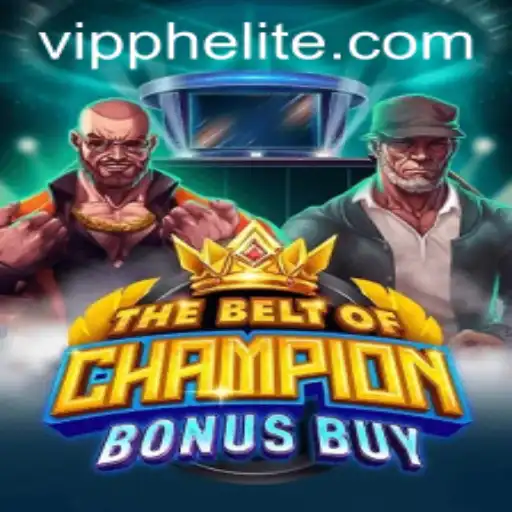 Exploring the Features and Excitement of TheBeltOfChampionBonusBuy at VIPPH Casino